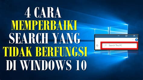 Cara Memperbaiki Search Di Windows Yang Tidak Berfungsi Youtube