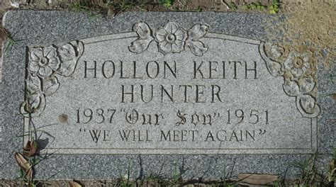 Hollon Keith Hunter 1937 1951 Find A Grave Memorial