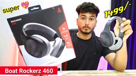 Boat Rockerz 460 Unboxing Review Best Sound Quality Best