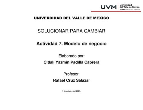 Actividad Modelo Univerdidad Del Valle De Mexico Solucionar Para