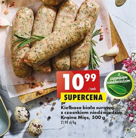 Promocja Kie Basa Bia A Surowa Z Czosnkiem Nied Wiedzim W Biedronka