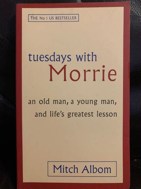 Tuesdays With Morrie By Mitch Albom Reader