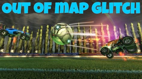 How To Get Out The Map In Rocket League GLITCH YouTube