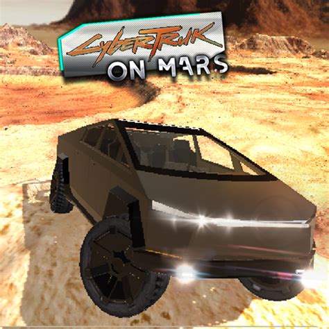 Cybertruck On Mars Play Cybertruck On Mars Game Online At