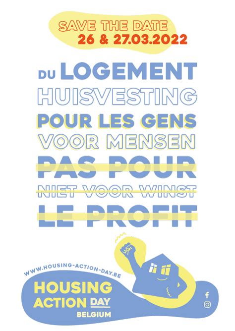 Housing Action Day Op 27 Maart Huisvesting Voor Mensen Niet Voor