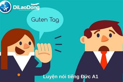 Luyện Nói Tiếng Đức A1 Đơn Giản Cho Người Mới Bắt Đầu