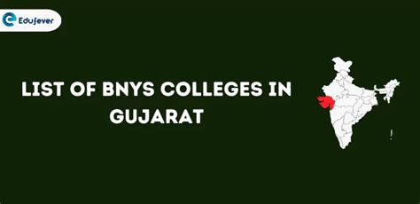 List Of Bnys Colleges In Gujarat Govt Pvt Seats Fees Estd