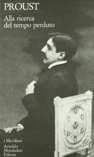 Alla Ricerca Del Tempo Perduto Vol 3 Marcel Proust Libro Mondadori