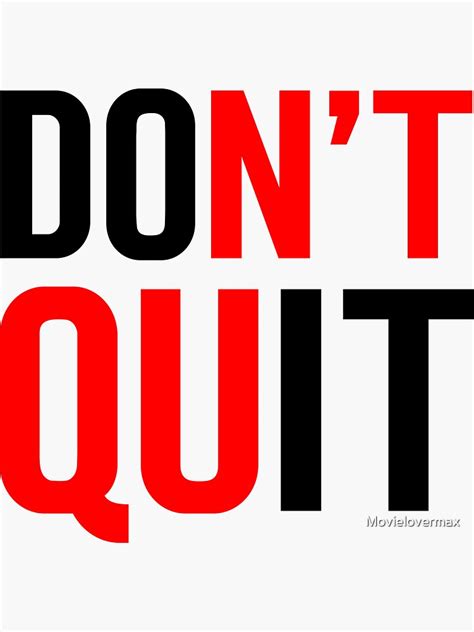 Don T Quit Do It Motivational Quotes Design Sticker For Sale By