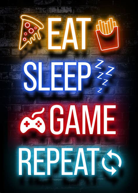 Eat Sleep Game Repeat Neon Poster Picture Metal Print Paint By