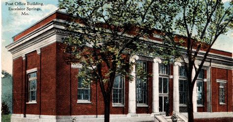 A Brief History Of The Excelsior Springs Post Office