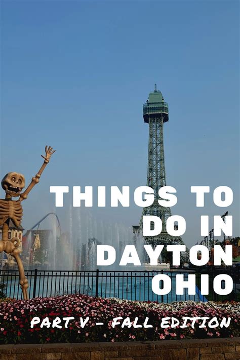 Things To Do In Ohio Kings Island In The Fall Dayton Ohio Ohio