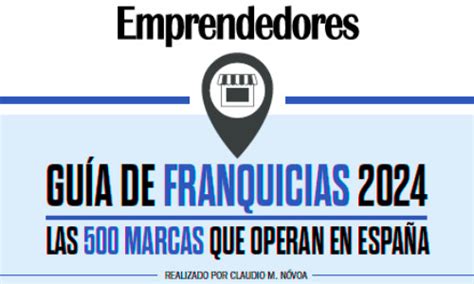 Descárgate Nuestra Guía Anual De Franquicias Con Las 500 Marcas Que