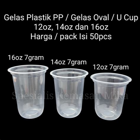 Jual Gelas Plastik Oval Gelas Oval U Cup 12oz 14oz 16oz 7gram Isi