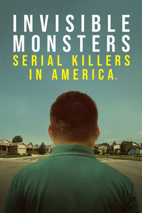 Invisible Monsters Serial Killers In America Tv Mini Series 2021 Imdb