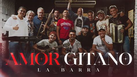 La Barra Amor Gitano Video Oficial YouTube