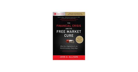 博客來 The Financial Crisis And The Free Market Cure Why Pure Capitalism