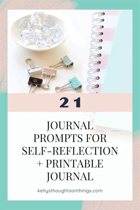 21 Journal Prompts For Self Reflection Printable Journal