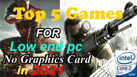 Top 5 Gaming For Low End Pc Without Graphics Card In 2021 Low End Pc Games No Lags Youtube