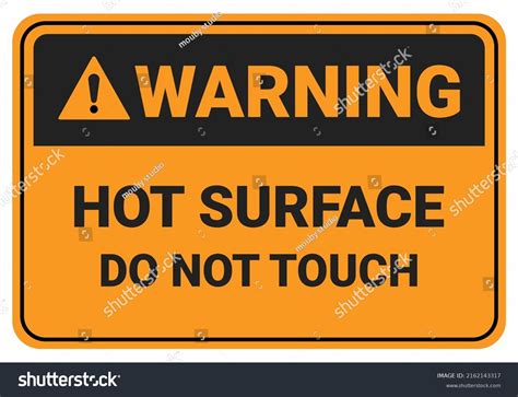 Hot Surface Do Not Touch Warning Stock Vector Royalty Free Shutterstock