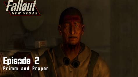 Let S Play Fallout New Vegas Episode Primm And Proper Youtube