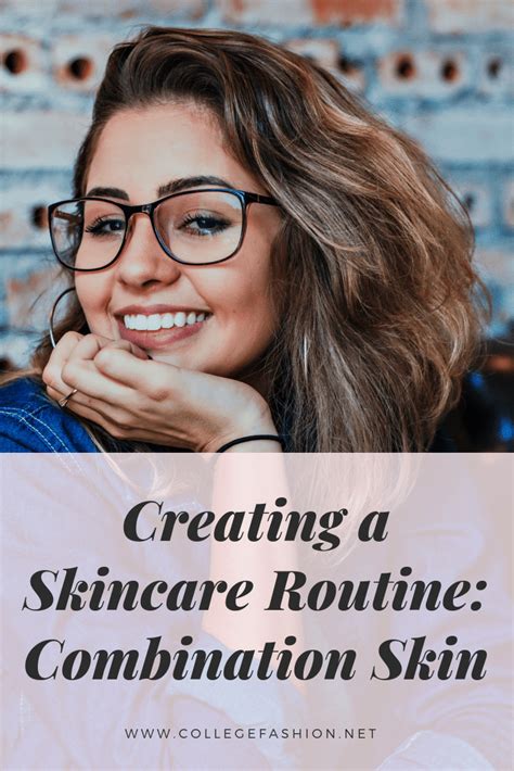 Navigating The Complexities Of Combination Skin A Guide To Effective Skincare Discover The