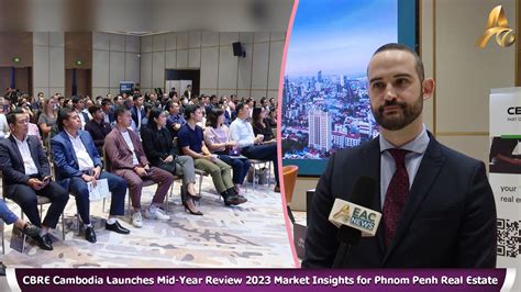 CBRE Cambodia Launches Mid Year Review 2023 Market Insights For Phnom