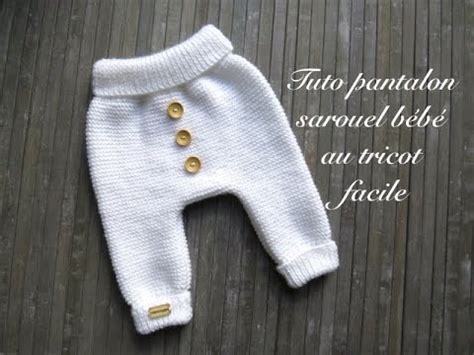 Tuto Pantalon Sarouel Bebe Au Tricot Facile Youtube