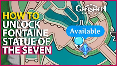 How To Unlock Court Of Fontaine Statue Of The Seven Location Genshin