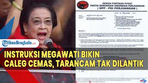 INSTRUKSI Megawati Bikin Caleg PDIP Cemas Terancam Tak Dilantik Gegara