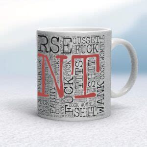 Ultimate Swearing Mug Rude Mugs Slightly Disturbed