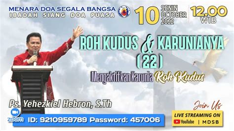 Roh Kudus Dan Karunianya Ii Mengaktifkan Karunia Roh Kudus 22 Oleh Ps