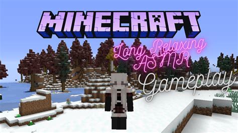 Relaxing Minecraft LongPlay ASMR YouTube