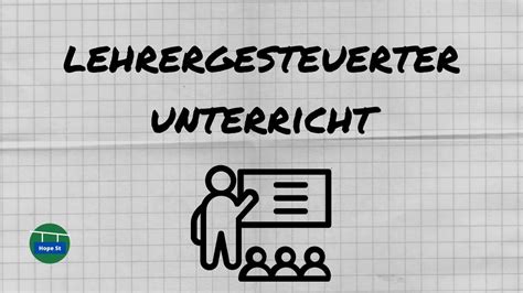 Lehrergesteuerter Unterricht Direkte Steuerung Instruktion