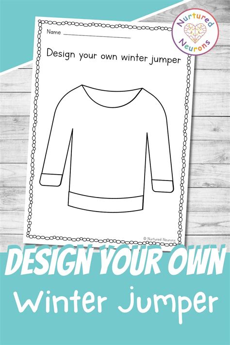 Design You Own Winter Jumper Printable Template For Kids Nurtured