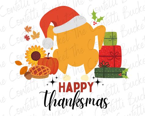 Happy Thanksmas Png Happy Thanksgiving Christmas Sublimation Instant Digital Download