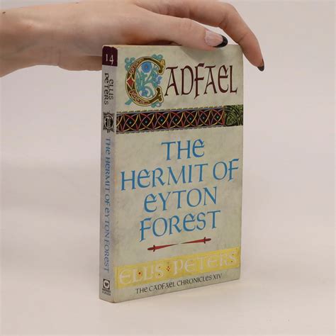 Thehermit Of Eyton Forest Brother Cadfael The Cadfael Chronicles