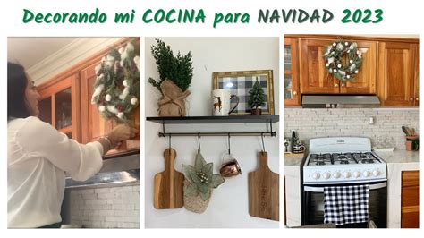 Decoracion De Mi Cocina Para Navidad Youtube