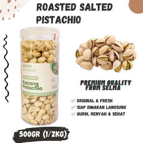 Jual Kacang Pistachio Gr Salted Matang Pistasio Badam Hijau Roasted