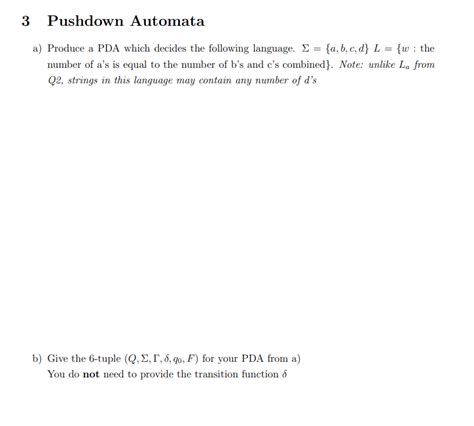 Solved 3 Pushdown Automata A Produce A PDA Which Decides Chegg