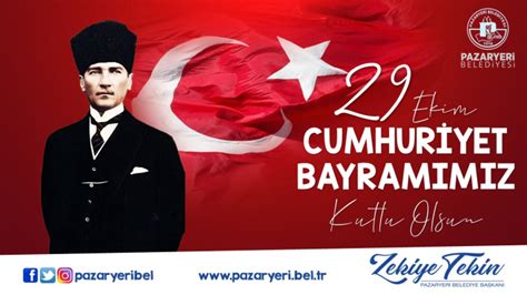 Ekim Cumhuriyet Bayram Kutlama Mesaj Pazaryeri Belediyesi