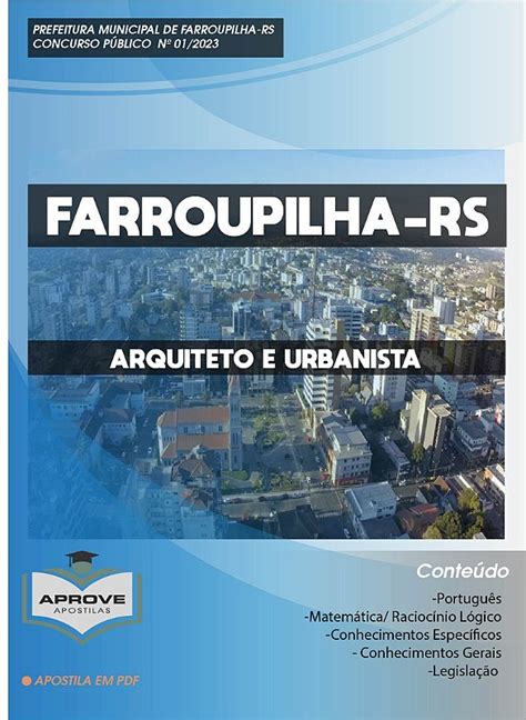 Apostila Farroupilha Arquiteto E Urbanista Aprove Apostilas