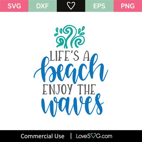 Lifes A Beach Enjoy The Waves Svg Cut File