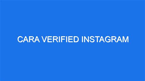 Cara Verified Instagram