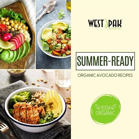 West Pak Avocado Inc On Linkedin Westpak Summer2023 Summerrecipes