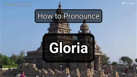 Gloria Pronunciation And Meaning Youtube