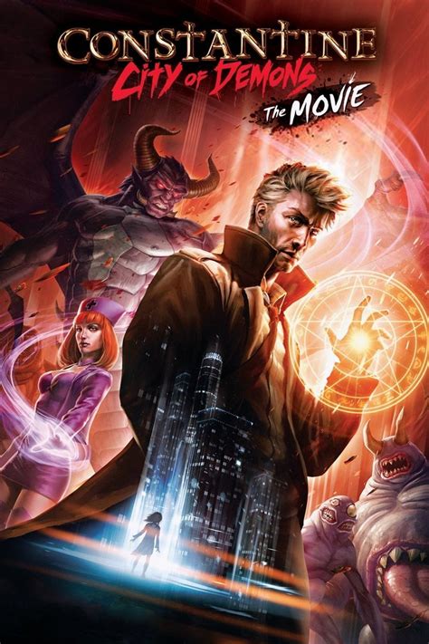 Constantine City Of Demons The Movie 2018 Posters — The Movie