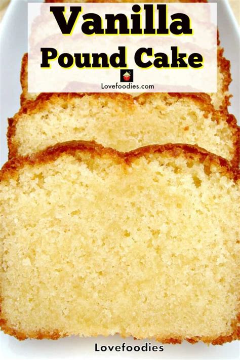 Homemade Vanilla Pound, Loaf Cake, classic, made from scratch easy recipe.