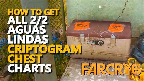 Aguas Lindas Criptograma Chest Charts Far Cry 6 YouTube