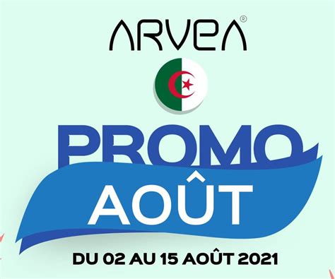 Promo Août Arvea Algérie TopArvea